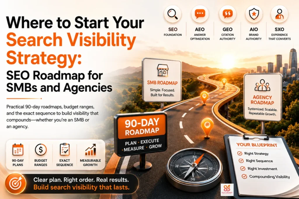 Search Visibility Strategy Roadmap: A 90-Day SEO Plan for SMBs and Agencies